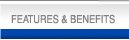 Features & Benefits
